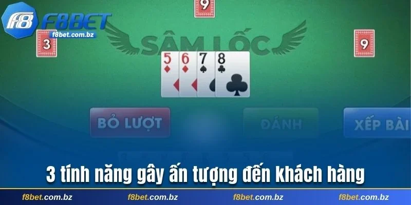 3 tính năng gây ấn tượng đến trải nghiệm khách hàng