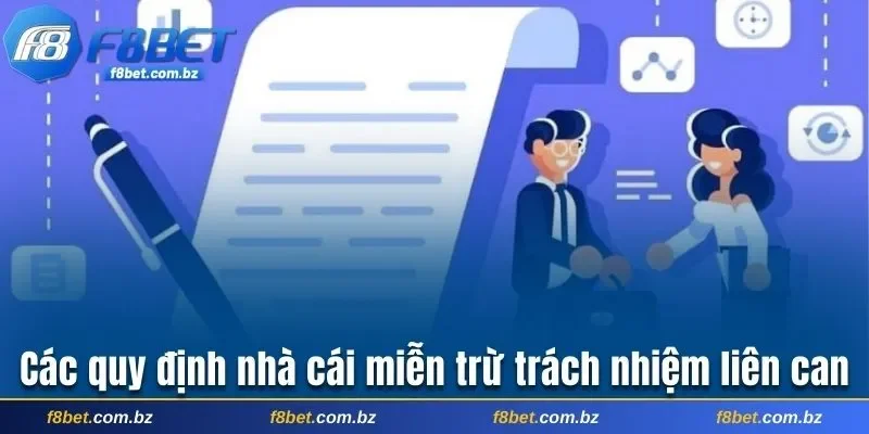 Các quy định nhà cái miễn trách nhiệm liên can