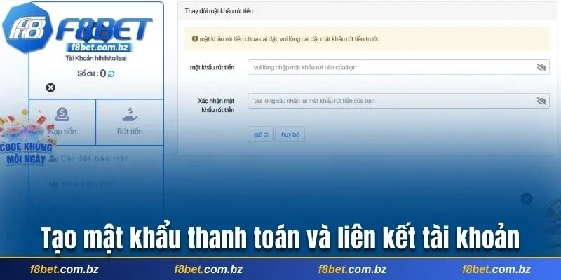 Cách để tạo mật khẩu thanh toán và liên kết tài khoản