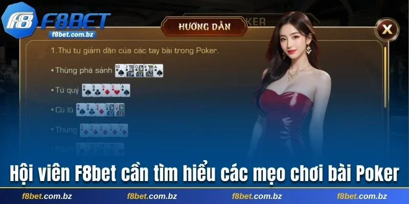 Hội viên F8bet cần tìm hiểu các mẹo chơi Poker