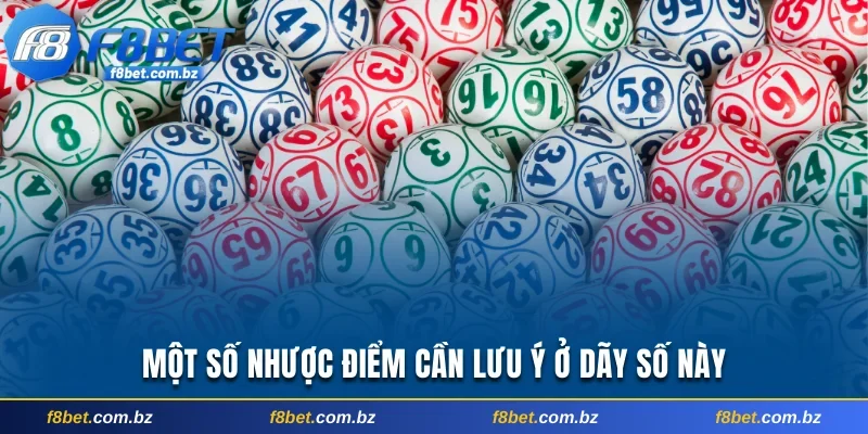 Một số nhược điểm cần lưu ý ở dãy số này