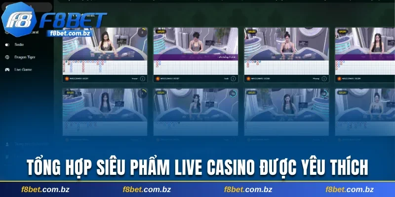 Tổng hợp những siêu phẩm live casino được yêu thích